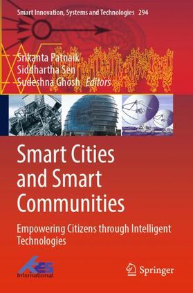 Patnaik / Ghosh / Sen | Smart Cities and Smart Communities | Buch | 978-981-1911-48-4 | sack.de