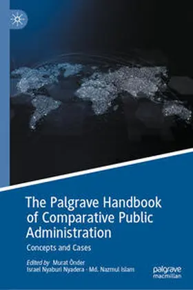 Önder / Nyadera / Islam |  The Palgrave Handbook of Comparative Public Administration | eBook | Sack Fachmedien