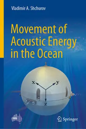Shchurov | Movement of Acoustic Energy in the Ocean | E-Book | sack.de