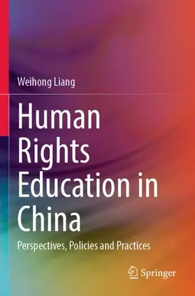 Liang |  Human Rights Education in China | Buch |  Sack Fachmedien