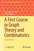 Murty / Cioaba / Cioaba |  A First Course in Graph Theory and Combinatorics | Buch |  Sack Fachmedien