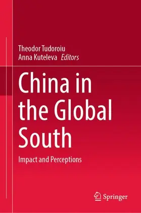 Kuteleva / Tudoroiu |  China in the Global South | Buch |  Sack Fachmedien