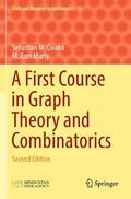 Murty / Cioaba / Cioaba |  A First Course in Graph Theory and Combinatorics | Buch |  Sack Fachmedien