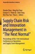 Zhao / Chan / Ji |  Supply Chain Risk and Innovation Management in ¿The Next Normal¿ | Buch |  Sack Fachmedien