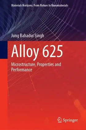 Singh |  Alloy 625 | Buch |  Sack Fachmedien