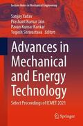 Yadav / Shrivastava / Jain |  Advances in Mechanical and Energy Technology | Buch |  Sack Fachmedien