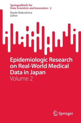 Nakashima | Epidemiologic Research on Real-World Medical Data in Japan | Buch | 978-981-1916-21-2 | sack.de