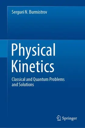 Burmistrov |  Physical Kinetics | Buch |  Sack Fachmedien