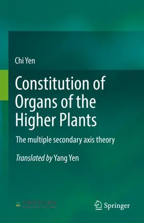 Yen |  Constitution of Organs of the Higher Plants | Buch |  Sack Fachmedien