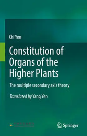 Yen | Constitution of Organs of the Higher Plants | E-Book | www.sack.de