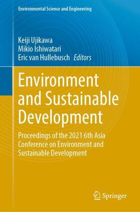 Ujikawa / Hullebusch / Ishiwatari |  Environment and Sustainable Development | Buch |  Sack Fachmedien