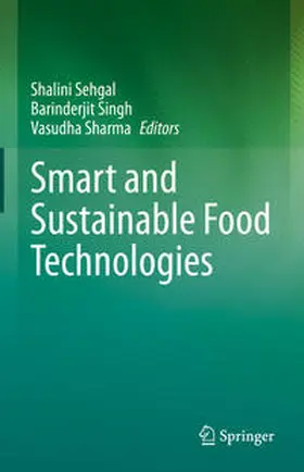 Sehgal / Singh / Sharma |  Smart and Sustainable Food Technologies | eBook | Sack Fachmedien