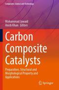 Khan / Jawaid |  Carbon Composite Catalysts | Buch |  Sack Fachmedien