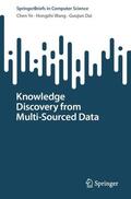 Ye / Dai / Wang |  Knowledge Discovery from Multi-Sourced Data | Buch |  Sack Fachmedien