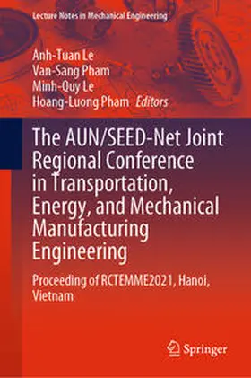 Le / Pham | The AUN/SEED-Net Joint Regional Conference in Transportation, Energy, and Mechanical Manufacturing Engineering | E-Book | sack.de