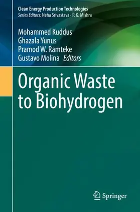 Kuddus / Yunus / Ramteke |  Organic Waste to Biohydrogen | Buch |  Sack Fachmedien
