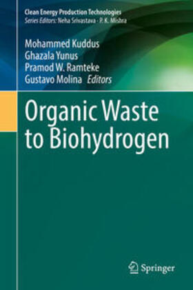 Kuddus / Yunus / Ramteke | Organic Waste to Biohydrogen | E-Book | sack.de