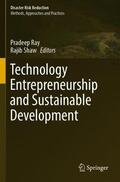Shaw / Ray |  Technology Entrepreneurship and Sustainable Development | Buch |  Sack Fachmedien