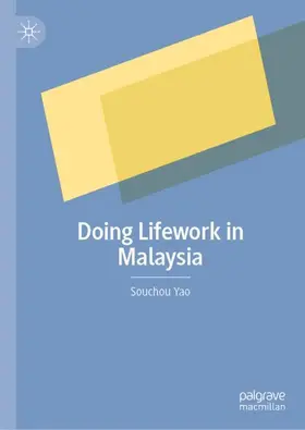 Yao |  Doing Lifework in Malaysia | Buch |  Sack Fachmedien