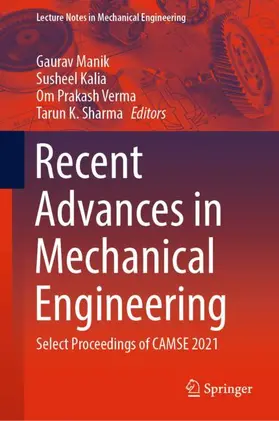 Manik / Sharma / Kalia |  Recent Advances in Mechanical Engineering | Buch |  Sack Fachmedien