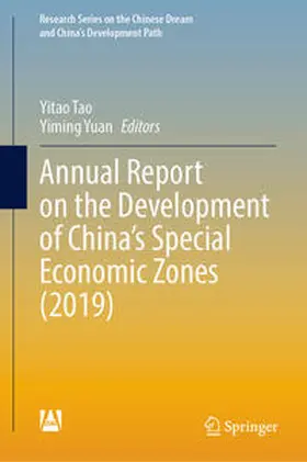 Tao / Yuan |  Annual Report on the Development of China’s Special Economic Zones (2019) | eBook | Sack Fachmedien