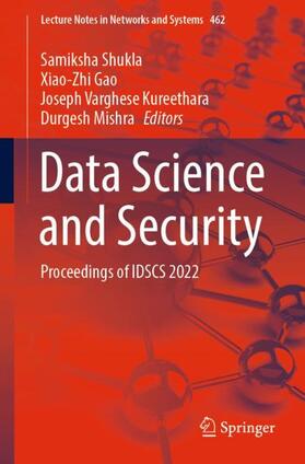 Shukla / Mishra / Gao | Data Science and Security | Buch | 978-981-1922-10-7 | sack.de