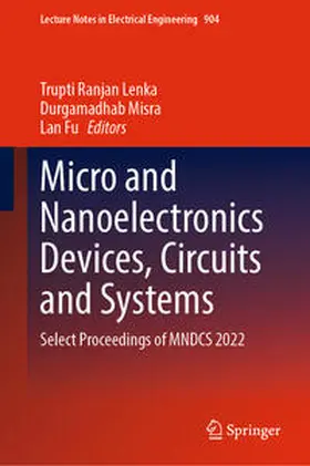 Lenka / Misra / Fu | Micro and Nanoelectronics Devices, Circuits and Systems | E-Book | sack.de