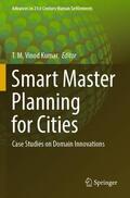 Vinod Kumar |  Smart Master Planning for Cities | Buch |  Sack Fachmedien