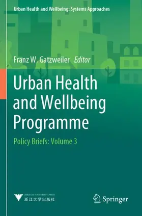 Gatzweiler |  Urban Health and Wellbeing Programme | Buch |  Sack Fachmedien