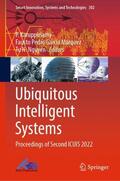 Karuppusamy / Nguyen / García Márquez |  Ubiquitous Intelligent Systems | Buch |  Sack Fachmedien