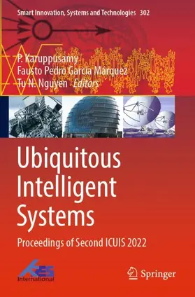 Karuppusamy / Nguyen / García Márquez |  Ubiquitous Intelligent Systems | Buch |  Sack Fachmedien