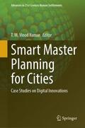 Vinod Kumar |  Smart Master Planning for Cities | Buch |  Sack Fachmedien