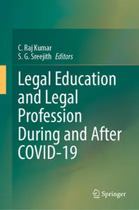 Raj Kumar / Sreejith | Legal Education and Legal Profession During and After COVID-19 | E-Book | www.sack.de