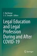 Sreejith / Raj Kumar |  Legal Education and Legal Profession During and After COVID-19 | Buch |  Sack Fachmedien