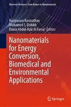 Kasinathan / Elshikh / Al Farraj |  Nanomaterials for Energy Conversion, Biomedical and Environmental Applications | eBook | Sack Fachmedien