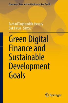 Hyun / Taghizadeh-Hesary | Green Digital Finance and Sustainable Development Goals | Buch | 978-981-1926-61-7 | sack.de