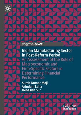 Maji / Laha / Sur | Indian Manufacturing Sector in Post-Reform Period | E-Book | sack.de