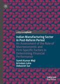 Maji / Laha / Sur |  Indian Manufacturing Sector in Post-Reform Period | eBook | Sack Fachmedien