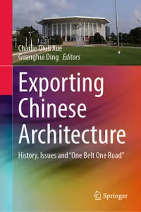 Xue / Ding |  Exporting Chinese Architecture | eBook | Sack Fachmedien