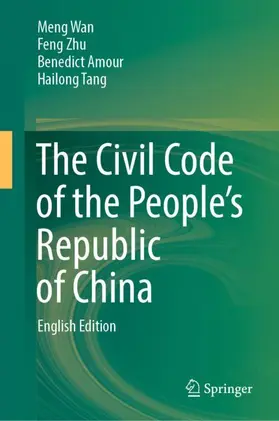 Wan / Zhu / Amour |  The Civil Code of the People's Republic of China | Buch |  Sack Fachmedien