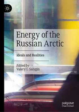 Salygin | Energy of the Russian Arctic | E-Book | www.sack.de