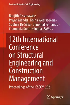 Dissanayake / Mendis / Weerasekera | 12th International Conference on Structural Engineering and Construction Management | E-Book | sack.de