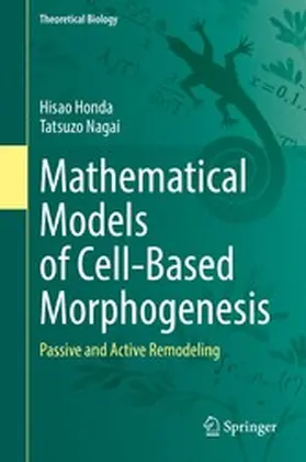 Honda / Nagai | Mathematical Models of Cell-Based Morphogenesis | E-Book | www.sack.de