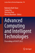 Shaw / Das / Piuri |  Advanced Computing and Intelligent Technologies | eBook | Sack Fachmedien