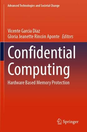 Rincón Aponte / Garcia Diaz | Confidential Computing | Buch | 978-981-1930-47-8 | sack.de