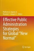 Jalagat Jr. / Aquino Jr. |  Effective Public Administration Strategies for Global "New Normal" | Buch |  Sack Fachmedien