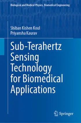 Koul / Kaurav | Sub-Terahertz Sensing Technology for Biomedical Applications | E-Book | www.sack.de