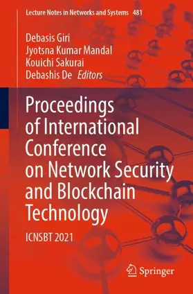 Giri / De / Mandal |  Proceedings of International Conference on Network Security and Blockchain Technology | Buch |  Sack Fachmedien