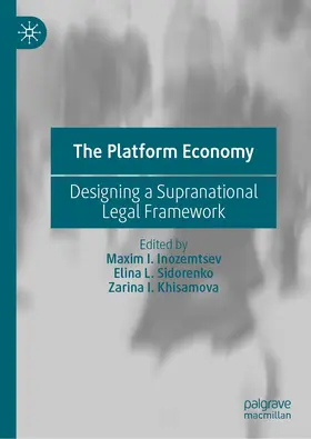 Inozemtsev / Sidorenko / Khisamova | The Platform Economy | E-Book | www.sack.de