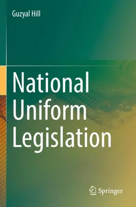 Hill |  National Uniform Legislation | Buch |  Sack Fachmedien